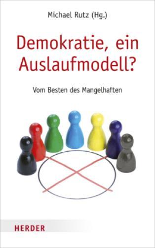 Thumbnail - Demokratie, Ein Auslaufmodell? Vom Besten Des Mangelhaften 6599