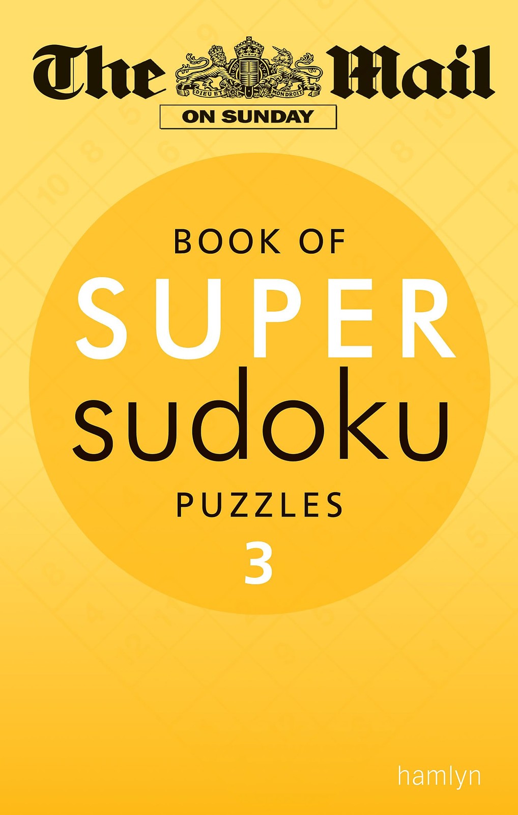 Mail on Sunday Super Sudoku: 3 By The Mail on Sunday - Image 4