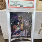 Panini 2023 Certified Stars Rookie Insert C.J. Stroud #CS-11 Texans PSA 10