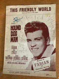 FABIAN AUTOGRAPHED "HOUND DOG MAN" 1959 MOVIE "THIS FRIENDLY WORLD" SHEET MUSIC