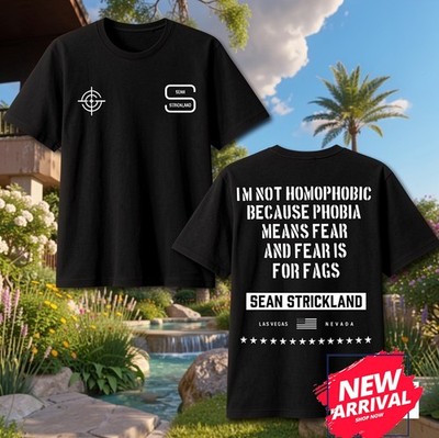 NEW - Strickland Fear Is For Fags Quote T-Shirt - Full Size