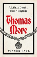 Thomas More, Joanne Paul