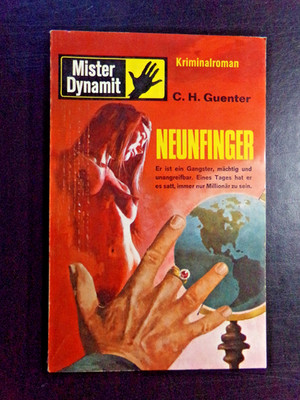 C. H. Guenter - Mister Dynamit: Neunfinger
