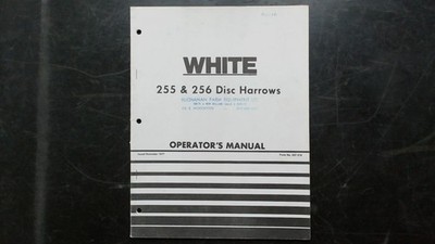 White 255 & 256 Disc Harrows Operator's Manual Form 437219 1977