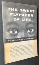 Langston HUghes, Roy DeCarava / The Sweet Flypaper of Life 1st Edition 1955