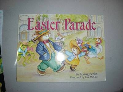 Easter Parade - Paperback By Irving Berlin - GOOD