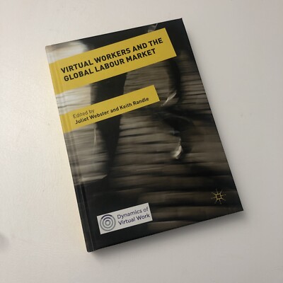 Virtual Workers and the Global Labour Market Book - 9781137479181