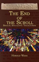 Herold Weiss | The End Of The Scroll | Buch | Englisch (2020) | Gebunden