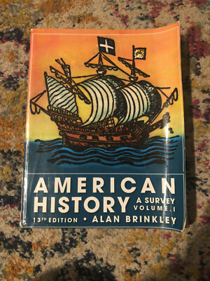 American History A Survey Volume 1, 13th Edition Alan Brinkley | eBay