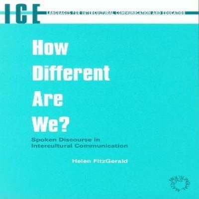 How Different are We? Spoken Discourse in Intercultural Communica