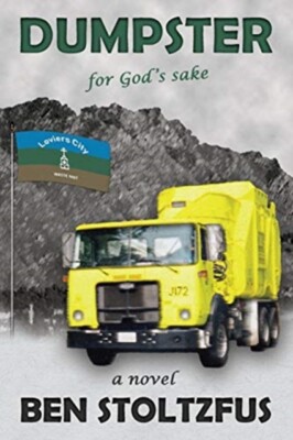 Stoltzfus - Dumpster for God's Sake - New paperback or softback - 66 - X555z
