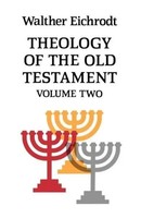 Walter Eichrodt (U. A.) | Theology Of The Old Testament | Taschenbuch | Englisch
