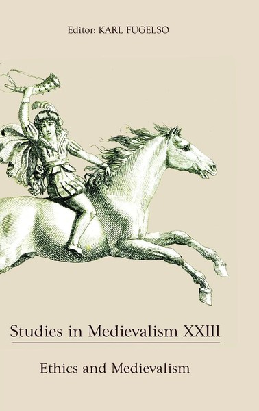 Studies In Medievalism Xxiii | Ethics And Medievalism | Karl Fugelso | Buch-image