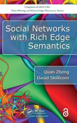 Social Networks with Rich Edge Semantics | Quan Zheng (u. a.) | Buch | Englisch