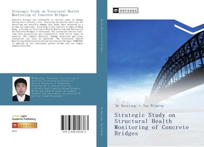 Strategic Study on Structural Health Monitoring of Concrete Bridges | He (u. a.)