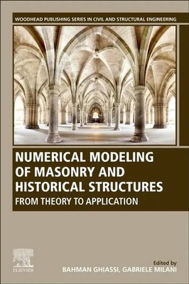 Bahman Ghiassi (u. a.) | Numerical Modeling of Masonry and Historical Structures