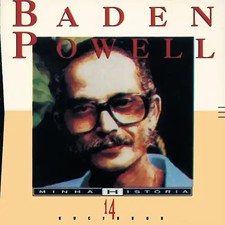 Baden Powell - Minha Historia