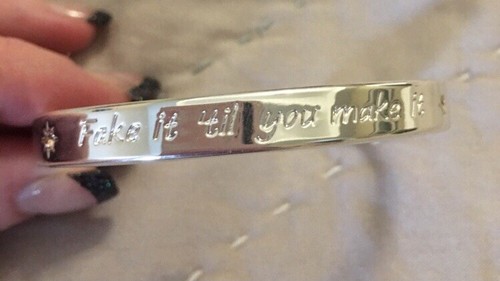 Mary Kay Cuff Bracelet Silver Tone - "Fake it 'til You Make It" Engraved