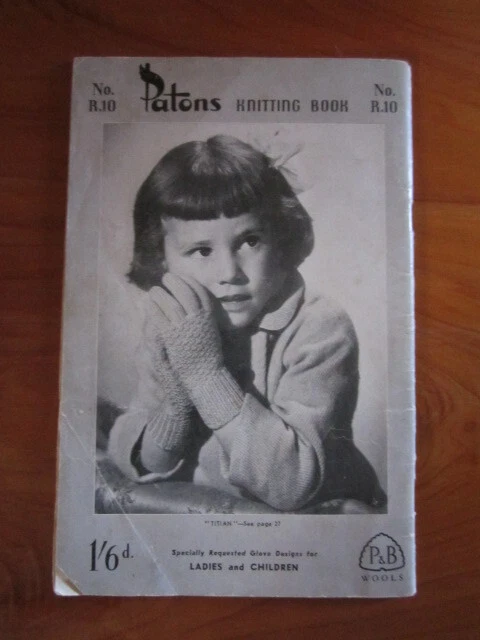 KNITTING PATTERN BOOK PATONS NO. R. 10 GLOVES GREAT **** MUST SEE - Image 2 of 2
