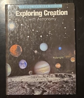 Young Explorer Ser.: Exploring Creation with Astronomy by Jeannie Fulbright...