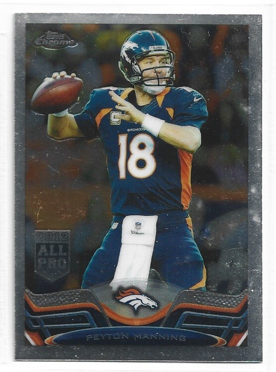 Peyton Manning Denver Broncos 2013 Topps Chrome #1