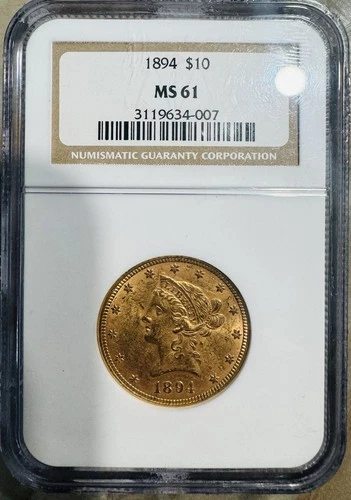 1894 $10 Ten Dollar Gold Liberty Head Liberty Eagle Coin NGC MS61 Graded Coin