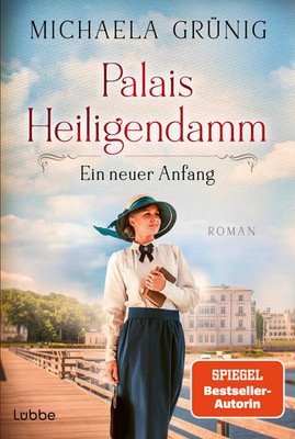 Palais Heiligendamm - Ein neuer Anfang | Michaela Grünig | Taschenbuch | 576 S.