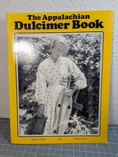 The Appalachian Dulcimer Book Michael Murphy Folksay Press 1912 Denny Kleinman