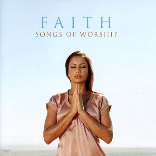 Различные исполнители Faith: Songs of Worship (CD)