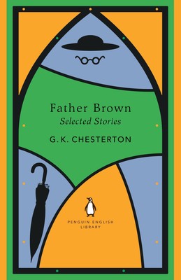 Father Brown Selected Stories | G. K. Chesterton | Taschenbuch | The Penguin Eng