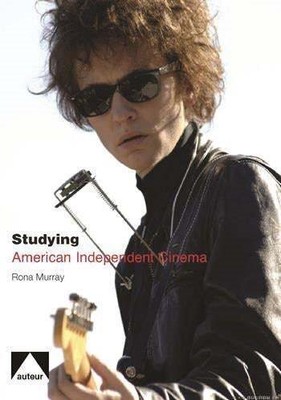 Studying American Independent Cinema, Paperback by Murray, Rona, Brand New, F...
