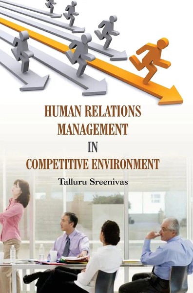 Talluru Sreenivas | Human Relations Management IN Competitive Environment | Buch-image