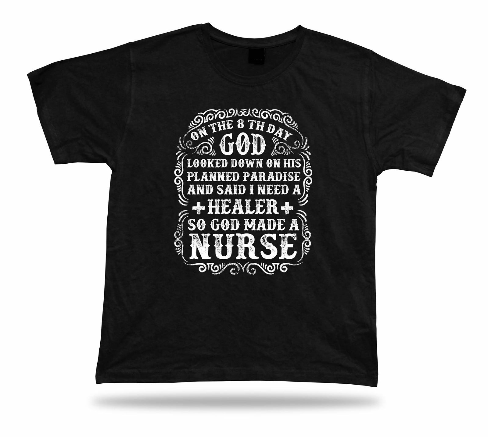 Tshirt Tee Shirt Birthday Gift Idea God Made Nurse Healer Quote Proverbe Health-image