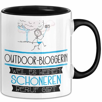 Outdoor-Bloggerin Weil Es Keinen Schöneren Beruf Gibt Tasse Geschenk für Eine Ou