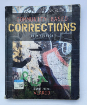 Community-Based Corrections - Paperback, by Alarid Leanne Fiftal