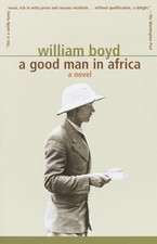 A Good Man in Africa : A Novel Paperback William Boyd