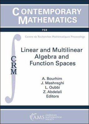 Linear and Multilinear Algebra and Function Spaces Bourhim Mashreghi Oubbi