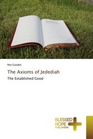 Ron Gooden | The Axioms Of Jedediah | Taschenbuch | Englisch (2019) | 72 S.