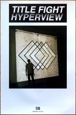 TITLE FIGHT Hyperview Ltd Ed LARGE New RARE Tour Poster +BONUS Punk Rock Poster!