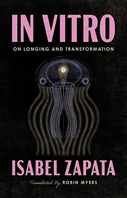 IN VITRO by Isabel Zapata Paperback Self Help Business