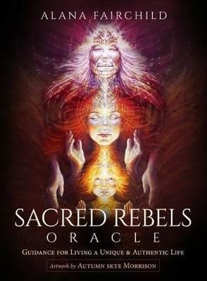 Alana Fairchild Sacred Rebels Oracle - Revised Edition (Mixed Media Product)