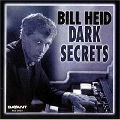 Dark Secrets - Bill Heid (Audio CD)