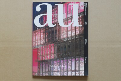Architecture and Urbanism  No.441  June  2007