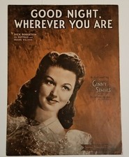 "Goodnight, Wherever You Are" 1944 Sheet Music Ginny Simms
