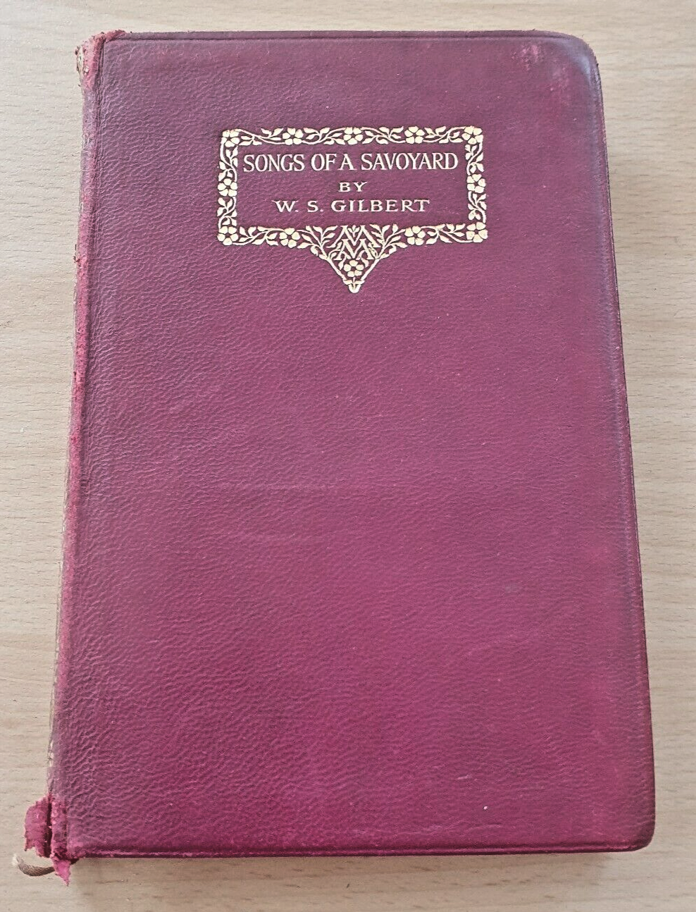 SONGS OF A SAVOYARD, Gilbert, W.S., 1926, Macmillan and Co. Illustrated.