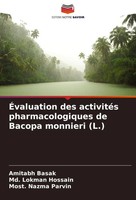 Amitabh Basak (U. A.) | ÉValuation Des ActivitéS Pharmacologiques De Bacopa...