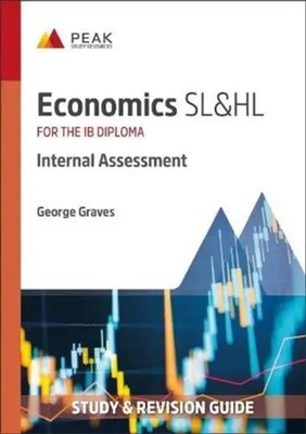 George Graves | Economics SL&HL: Internal Assessment | Taschenbuch | Englisch