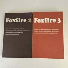 FOXFIRE Books #2-3 Eliot Wigginton HOMESTEADING Lot. of 2 Vintage 1970's