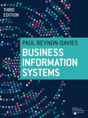 Business Information Systems, Paperback by Beynon-Davies, Paul, Brand New, Fr...