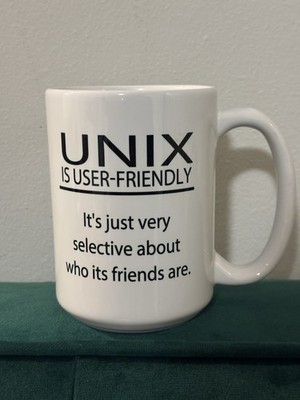  UNIX Is User Friendly  Funny Computer Programming Nerd Geek Novelty Coffee Mug